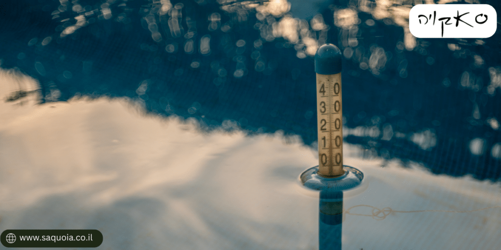 הורדת טמפרטורת המים - סאקויה בריכות